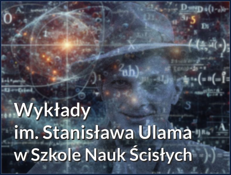 Wykłady im. Stanisława Ulama w Szkole Nauk Ścisłych, postać profesora na tle z liczb i wzorów matematycznych
