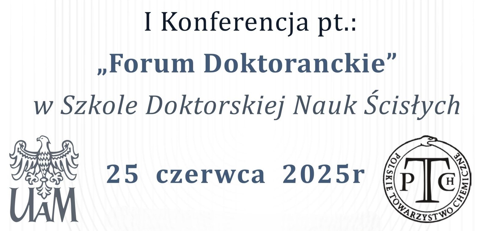 I Konferencja „Forum Doktoranckie”