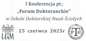 I Konferencja „Forum Doktoranckie”