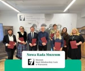 Członkowie Rady Muzem Marii Curie-Skłodowskiej