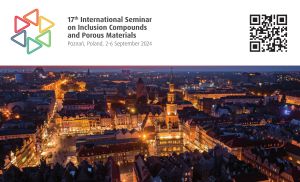 17th International Seminar on Inclusion Compounds and Porous Materials